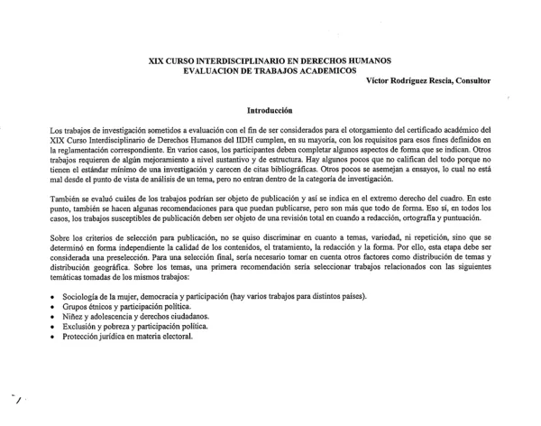 XIX CURSO INTERDISCIPLINARIO EN DERECHOS HUMANOS EVALUACION DE TRABAJOS ACADEMICOS