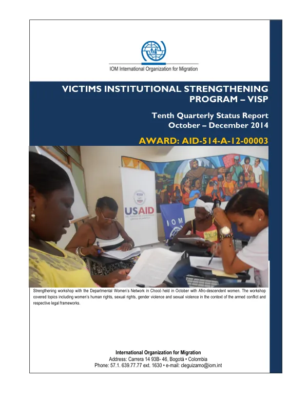 Tenth Quarterly Status Report: Victims Institutional Strengthening Program