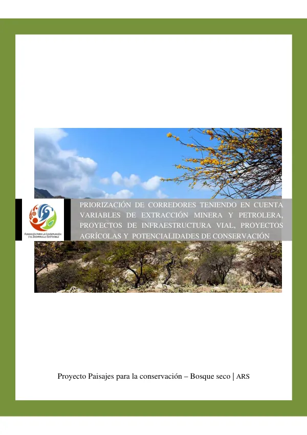 Priorización de Corredores de Conectividad para la Conservación del Bosque Seco Tropical en la Región Caribe