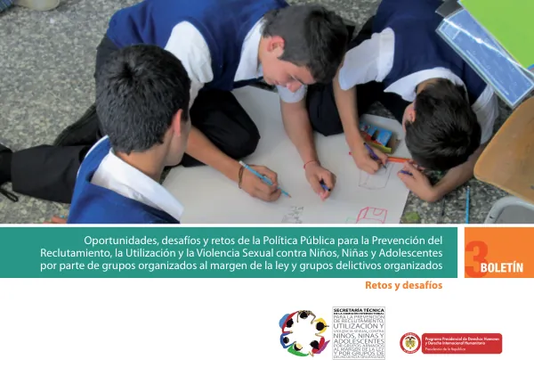 Final Report: Prevención del Reclutamiento, la Utilización y la Violencia Sexual contra Niños, Niñas y Adolescentes por parte de grupos organizados al margen de la ley y grupos delictivos organizados