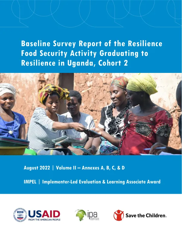 Baseline Survey Report of the Resilience Food Security Activity Graduating to Resilience in Uganda, Cohort 2- Volume 2
