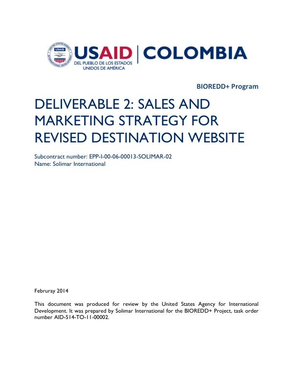DELIVERABLE 2: SALES AND MARKETING STRATEGY FOR REVISED DESTINATION WEBSITE