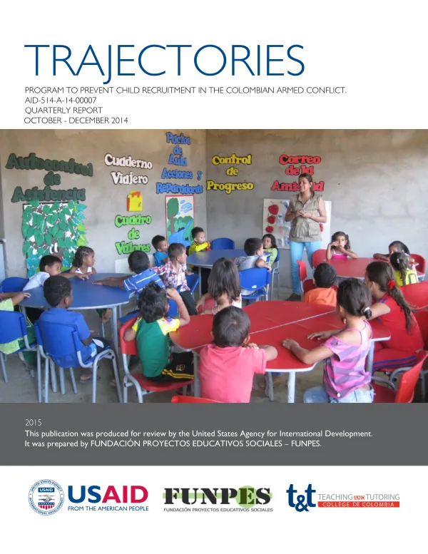 Final Report: Trajectories, Program to Prevent Child Recruitment in the Colombian Armed Conflict