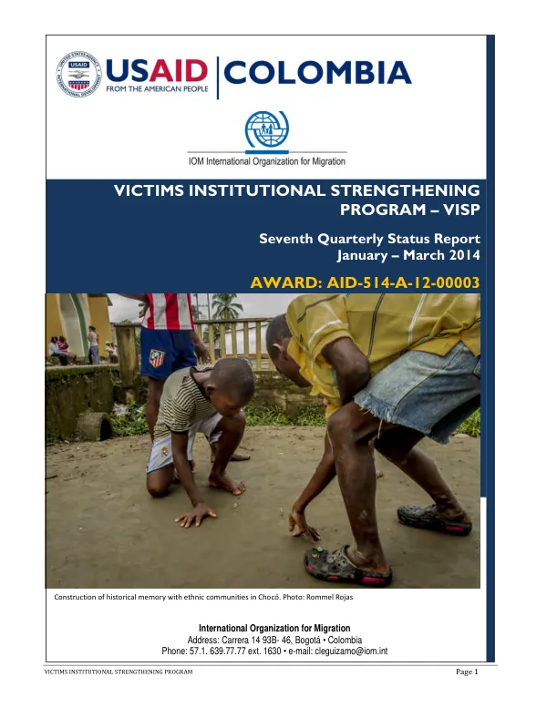 Seventh Quarterly Status Report: Victims Institutional Strengthening Program