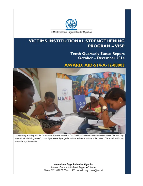 Tenth Quarterly Status Report: Victims Institutional Strengthening Program
