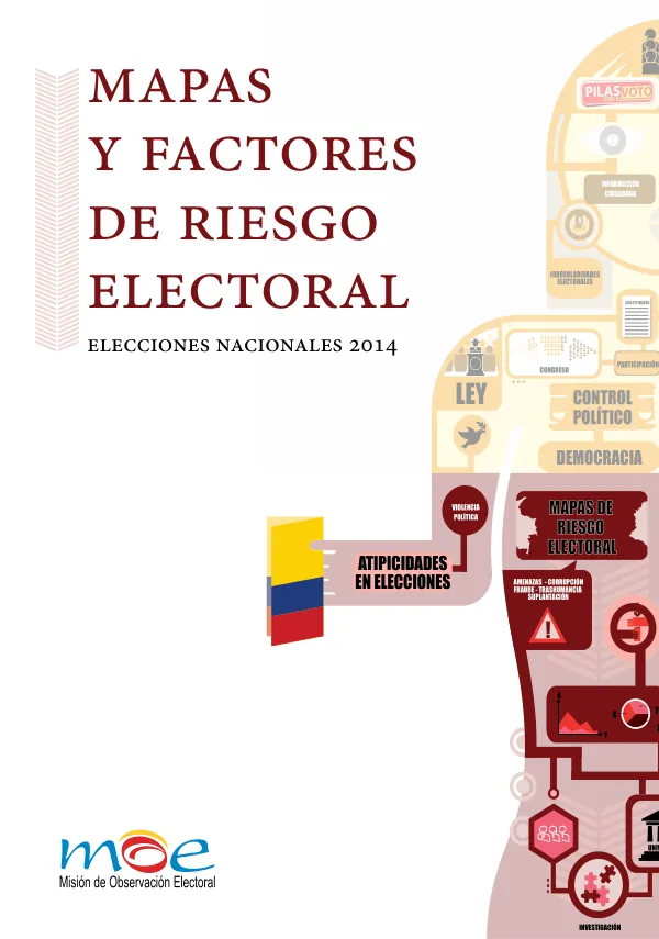 Mapas y factores de riesgo electoral: Elecciones nacionales 2014