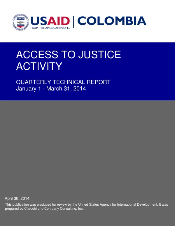 Quarterly Technical Report: Access to Justice Activity