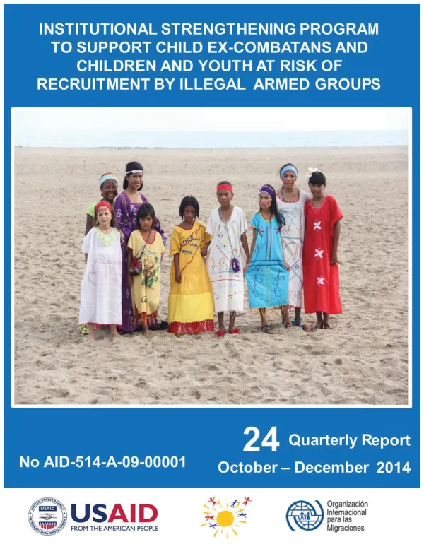 Disengaged Child Soldiers and Adolescents at Risk of Recruitment Program (CHS) Quarterly Report No. 24