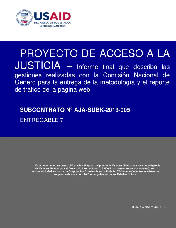 PROYECTO DE ACCESO A LA JUSTICIA – Informe final que describa las gestiones realizadas con la Comisión Nacional de Género para la entrega de la metodología y el reporte de tráfico de la página web