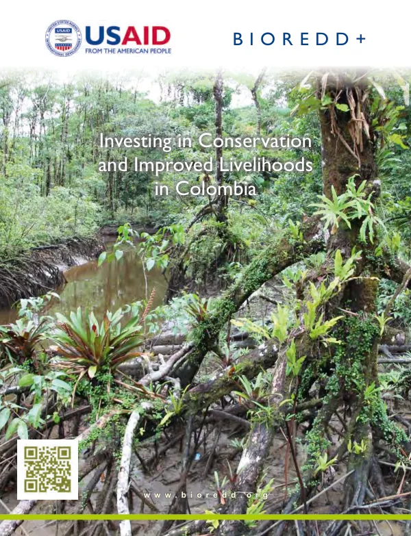 Investing in Conservation and Improved Livelihoods in Colombia