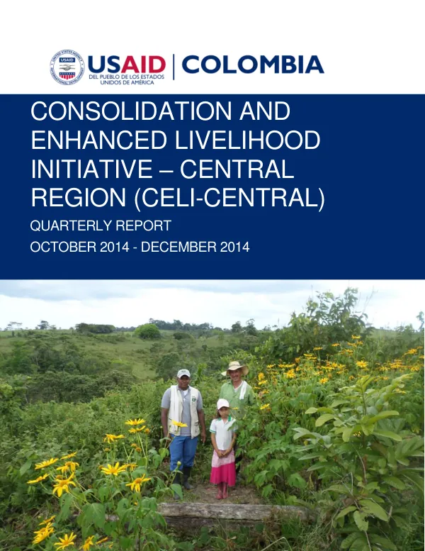 Consolidation and Enhanced Livelihood Initiative – Central Region (CELI-Central) Quarterly Report October 2014 - December 2014