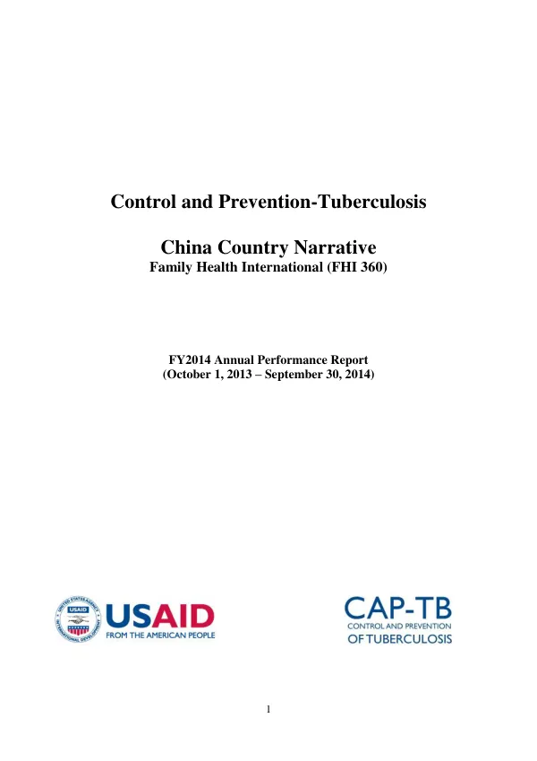 FY2014 Annual Performance Report: Control and Prevention of Tuberculosis (CAP-TB) Project in China