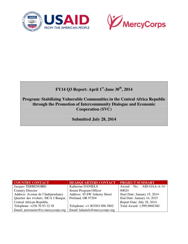 FY14 Q3 Quarterly Report: Stabilizing Vulnerable Communities in the Central African Republic through the Promotion of Interfaith Dialogue and Economic Cooperation