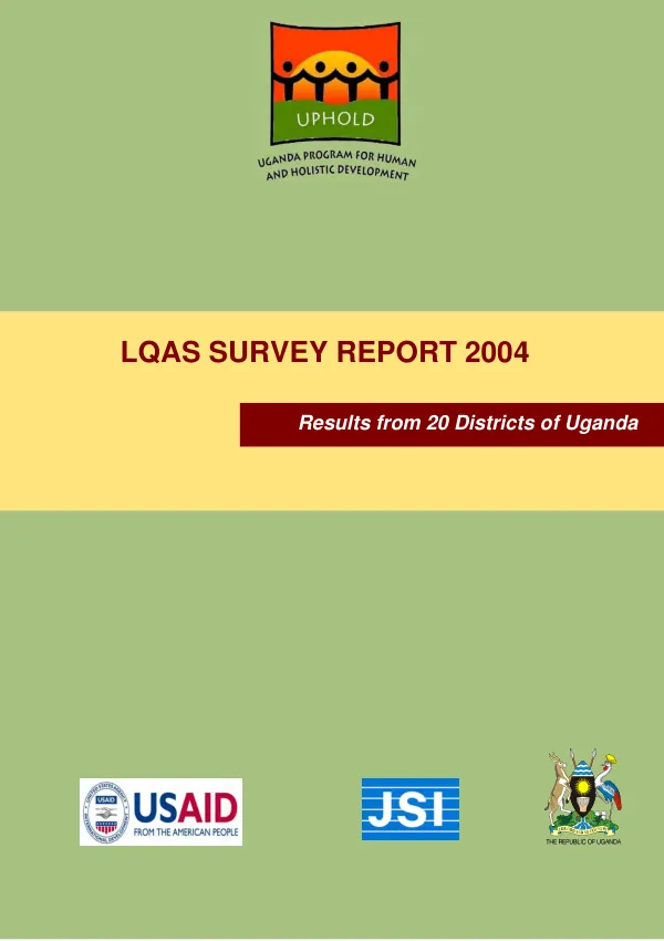 LQAS survey report 2004 : results from 20 districts of Uganda