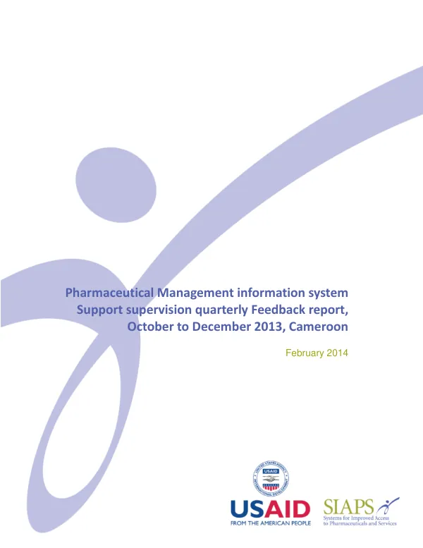 Pharmaceutical Management Information System: Support Supervision Report, October to December 2013, Cameroon