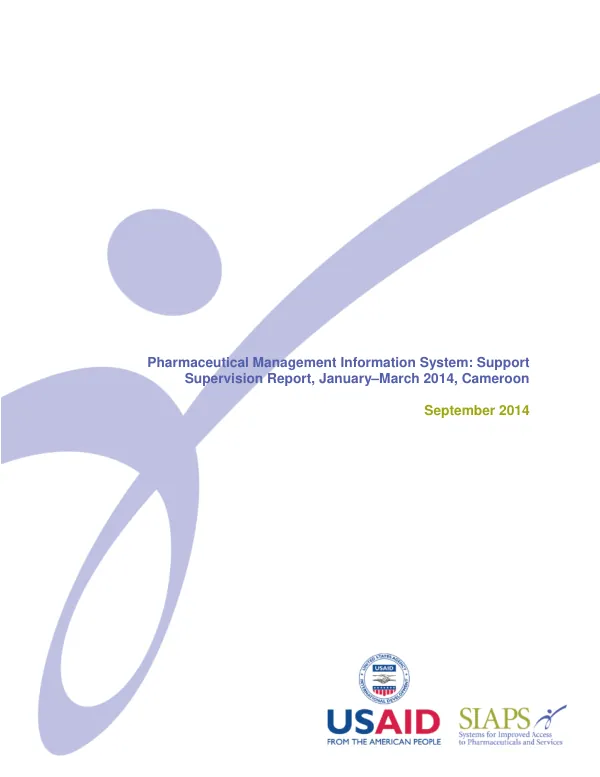 Pharmaceutical Management Information System: Support Supervision Report, January–March 2014, Cameroon