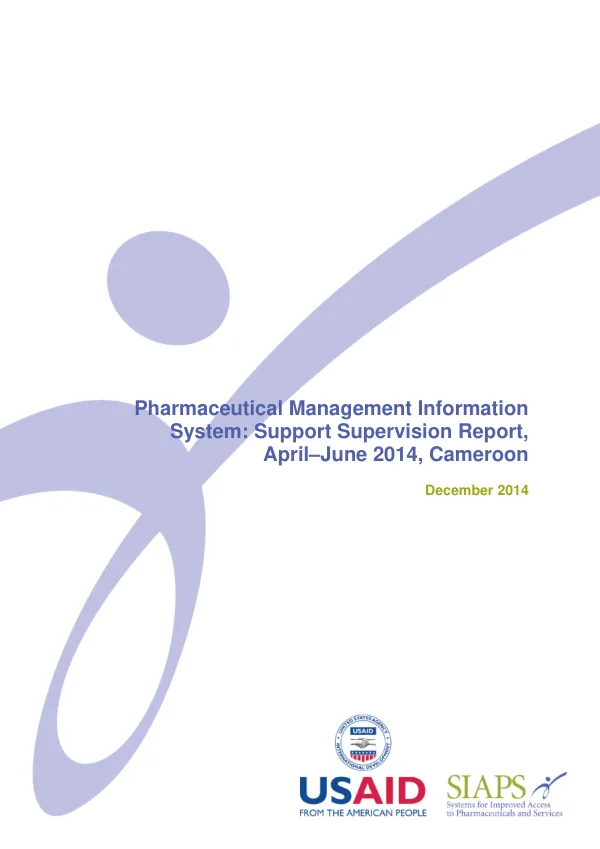 Pharmaceutical Management Information System: Support Supervision Report, April–June 2014, Cameroon