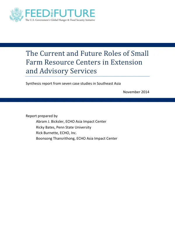 The Current and Future Roles of Small Farm Resource Centers in Extension and Advisory Services