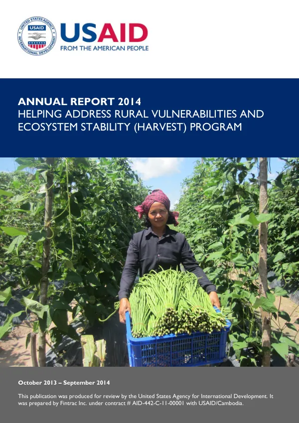 Annual Report 2014: Helping Address Rural Vulnerabilities and Ecosystem Stability (HARVEST) Program