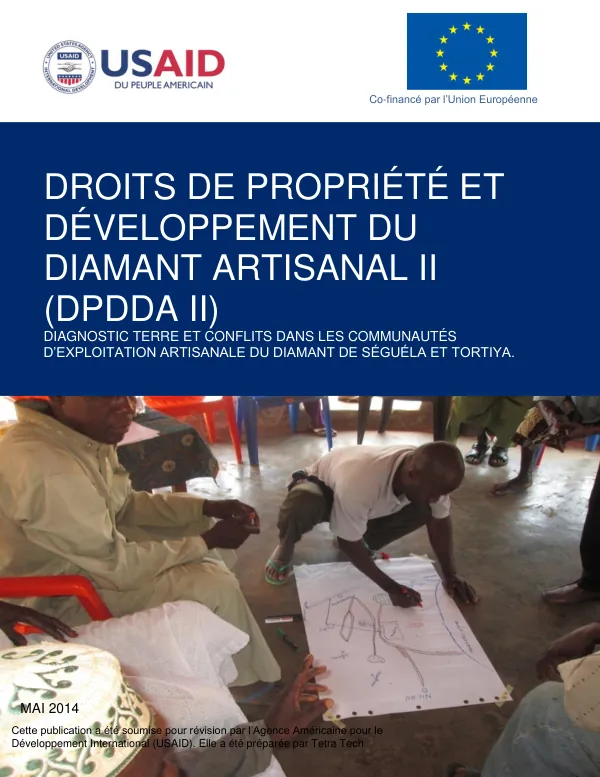 Droits de propriété et développement du diamant artisanal II: Diagnostic terre et conflits dans les communautés d'exploitation artisanale du diamant de Séguéla et Tortiya