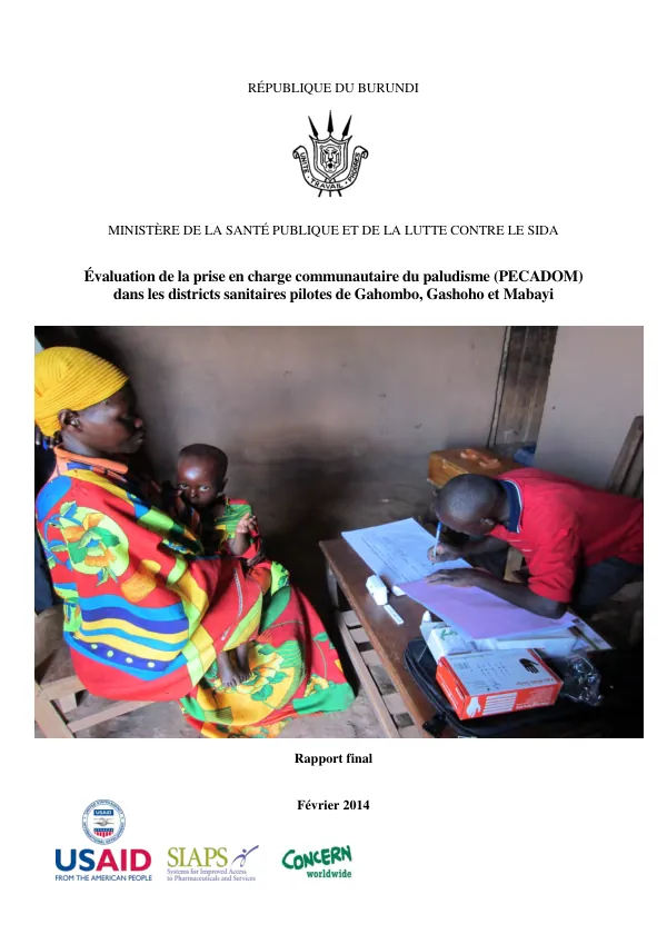 Évaluation de la prise en charge communautaire du paludisme dans les districts sanitaires pilotes de Gahombo, Gashoho et Mabayi