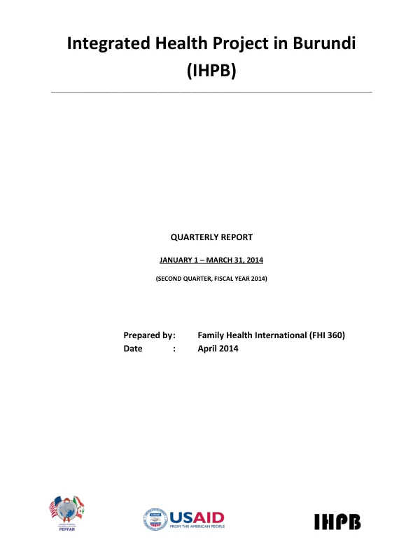 Quarterly Report: Integrated Health Project in Burundi (IHPB) - SECOND QUARTER, FISCAL YEAR 2014