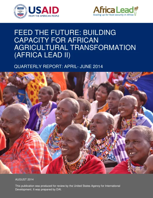 Feed the Future: Building Capacity for African Agricultural Transformation (Africa Lead II) Quarterly Report: April-June 2014
