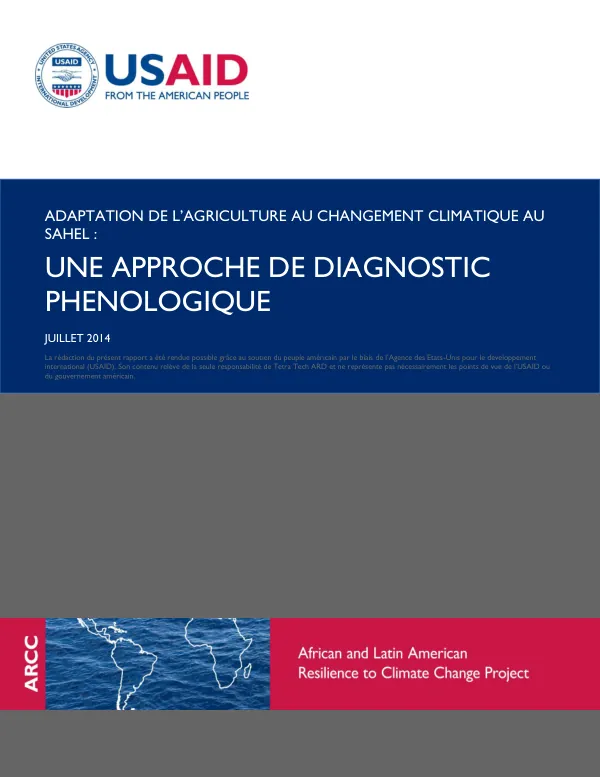 Adaptation de l'Agriculture au Changement Climatique au Sahel: Une Approche de Diagnostic Phénologique