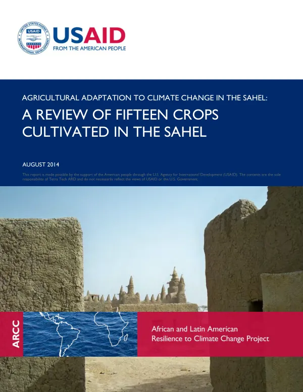 Agricultural Adaptation to Climate Change in the Sahel: A Review of Fifteen Crops Cultivated in the Sahel