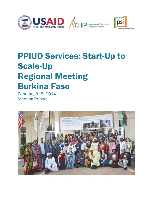 PPIUD Services: Start-Up to Scale-Up Regional Meeting Burkina Faso February 3–5, 2014 Meeting Report