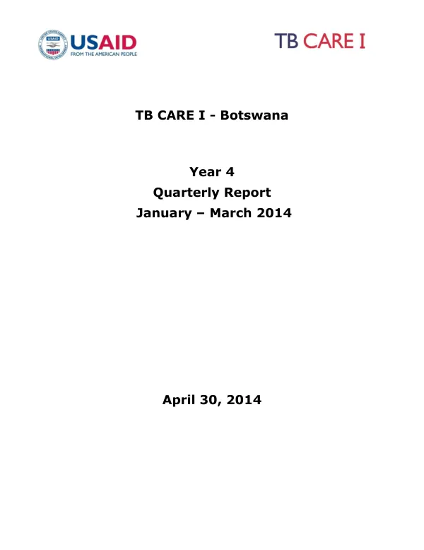 TB CARE I - Botswana Year 4 Quarterly Report January – March 2014