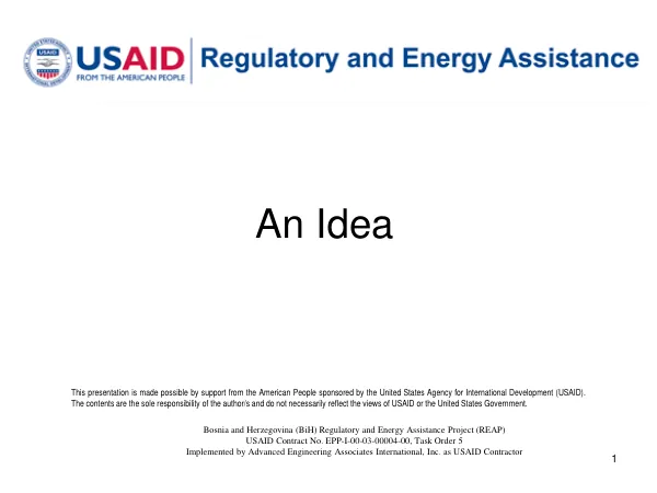 Bosnia and Herzegovina (BiH) Regulatory and Energy Assistance Project (REAP)