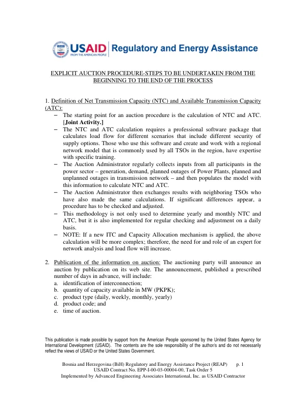 Bosnia and Herzegovina (BiH) Regulatory and Energy Assistance Project (REAP) EXPLICIT AUCTION PROCEDURE-STEPS TO BE UNDERTAKEN FROM THE BEGINNING TO THE END OF THE PROCESS