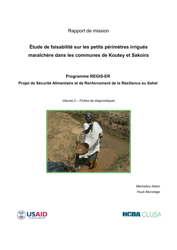 Rapport de mission: Étude de faisabilité sur les petits périmètres irrigués maraîchère dans les communes de Koutey et Sakoira