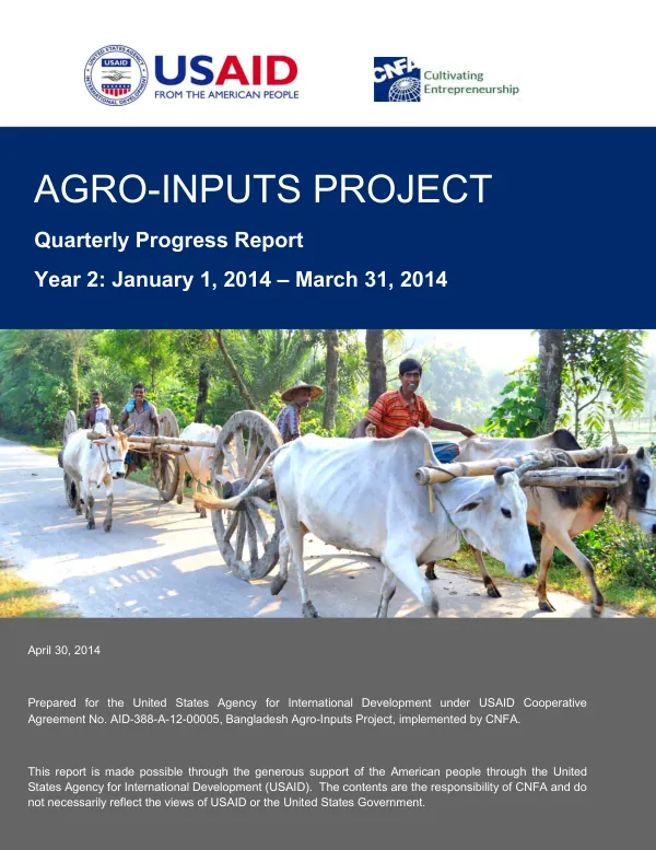 Agro-Inputs Project in Bangladesh: Quarterly Progress Report - Quarter 2, Year 2: January 1, 2014 – March 31, 2014