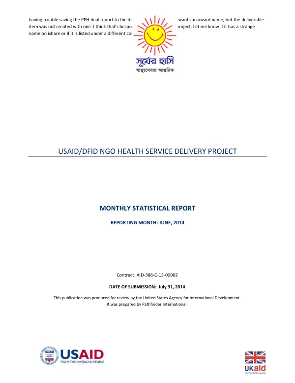 USAID/DFID NGO HEALTH SERVICE DELIVERY PROJECT MONTHLY STATISTICAL REPORT