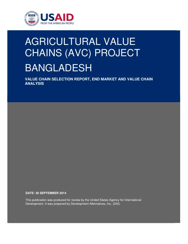 Final EMA: Value Chain Selection Report, End Market and Value Chain Analysis for the USAID Agricultural Value Chain (AVC) Project in Bangladesh