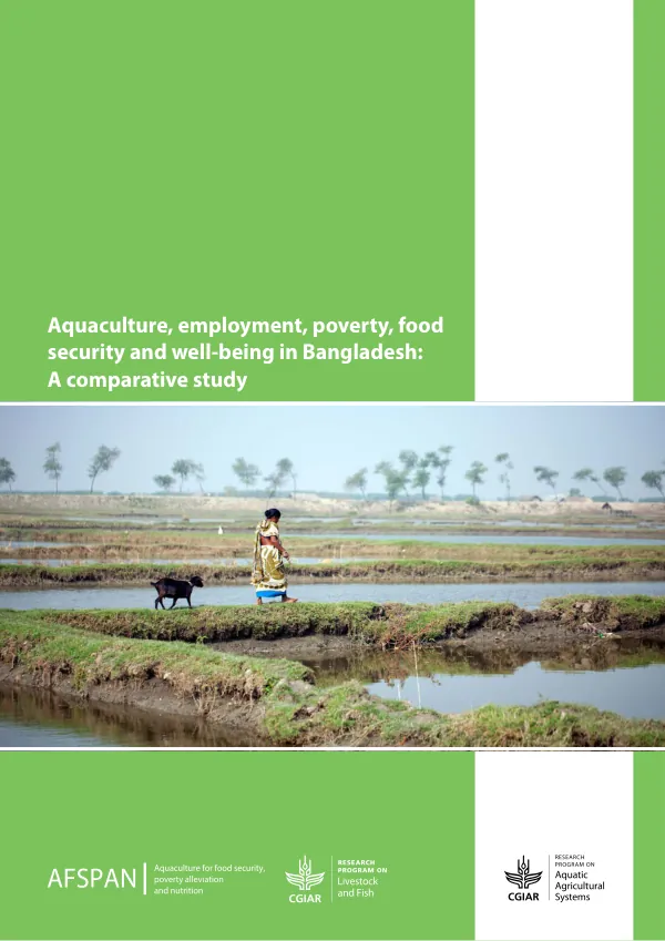 Aquaculture, employment, poverty, food security and well-being in Bangladesh: A comparative study