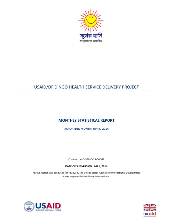 USAID/DFID NGO HEALTH SERVICE DELIVERY PROJECT Monthly Statistical Report
