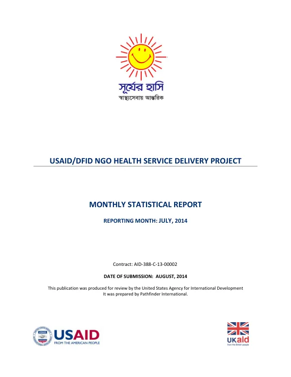 USAID/DFID NGO HEALTH SERVICE DELIVERY PROJECT Monthly Statistical Report