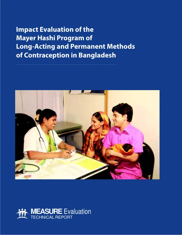 Impact Evaluation of the Mayer Hashi Program of Long-Acting and Permanent Methods of Contraception in Bangladesh