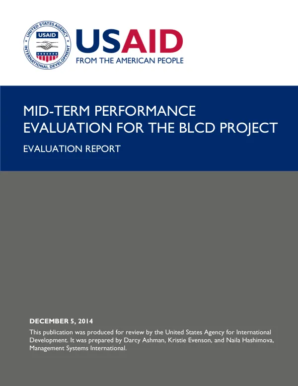 Mid-Term Performance Evaluation For The BLCD Project: Evaluation Report
