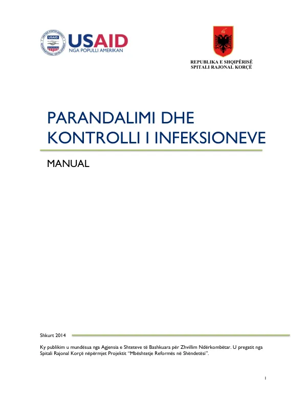 Manual për Parandalimin dhe Kontrollin e Infeksioneve në Spitalin Rajonal Korçë