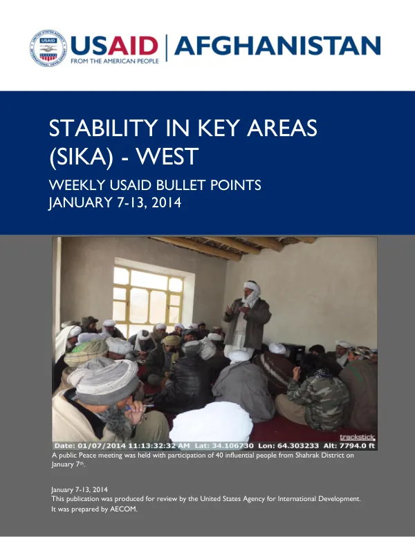 Stability in Key Areas (SIKA) –West Weekly Report, January 7-13, 2014