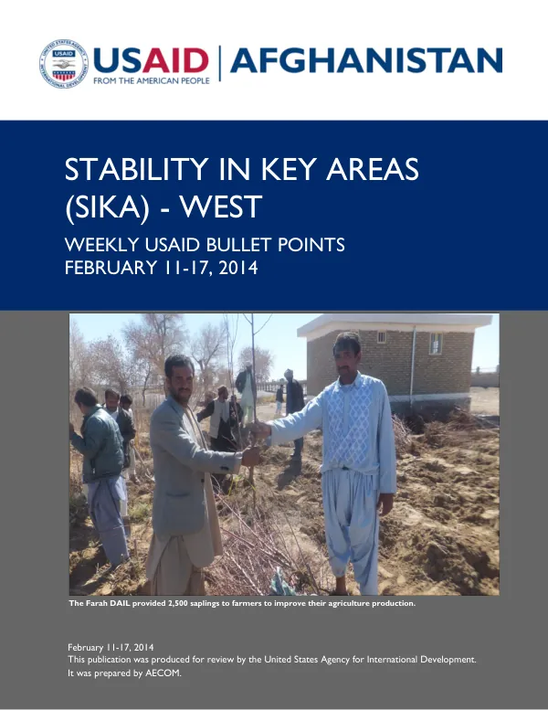 Stability in Key Areas (SIKA) –West Weekly Report, February 11-17, 2014