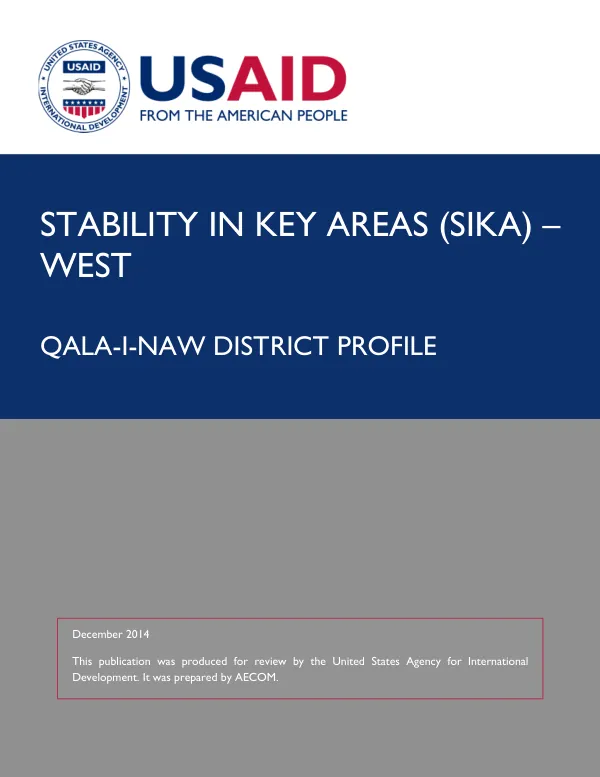 Stability in Key Areas (SIKA) – West Qala-i-Naw District Profile