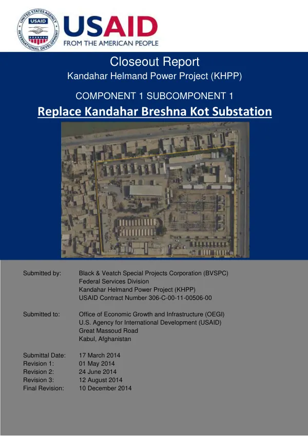 Closeout Report: Kandahar Helmand Power Project (KHPP) Subcomponent 1.1 - KDBK Closeout Report