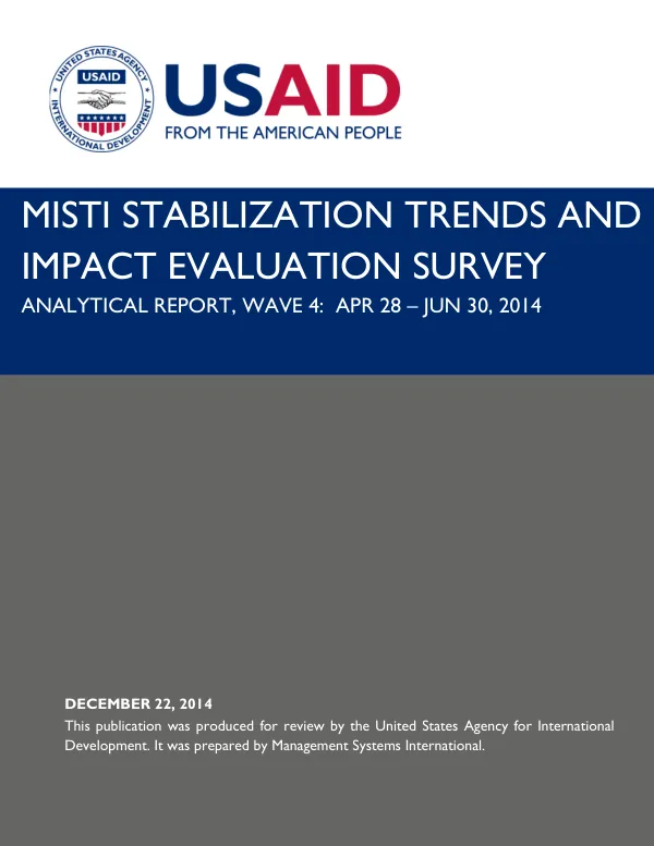 MISTI Stabilization Trends and Impact Evaluation Survey, Analytical Report, Wave 4: APR 28 – JUN 30, 2014