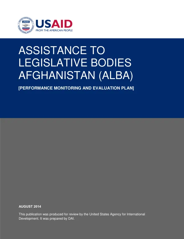 Assistance to Legislative Bodies of Afghanistan (ALBA) [Performance Monitoring and Evaluation Plan]