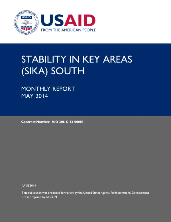 Stability in Key Areas (SIKA) South / Monthly Report – MAY 2014